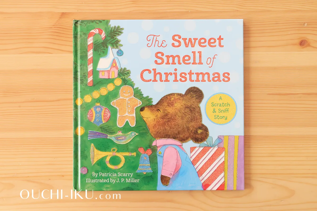 The Sweet Smell of Christmas (Scented Storybook)